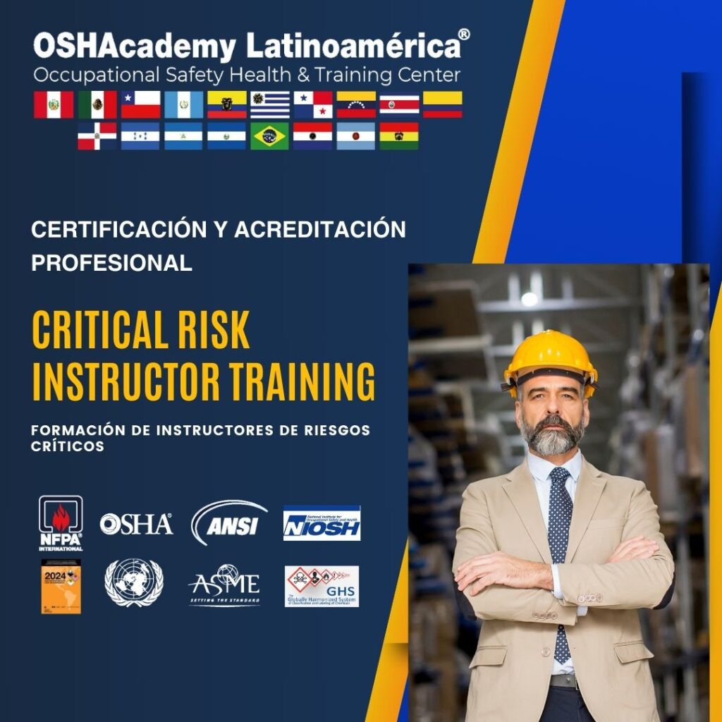 ACREDITACIÓN INTERNACIONAL – INSTRUCTOR DE RIESGOS CRÍTICOS.  INICIO: 26 DE MAYO